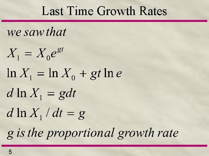 Last Time Growth Rates 5 