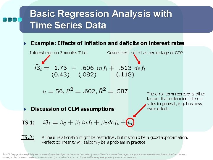 Basic Regression Analysis with Time Series Data ● Example: Effects of inflation and deficits Basic Regression Analysis with Time Series Data ● Example: Effects of inflation and deficits
