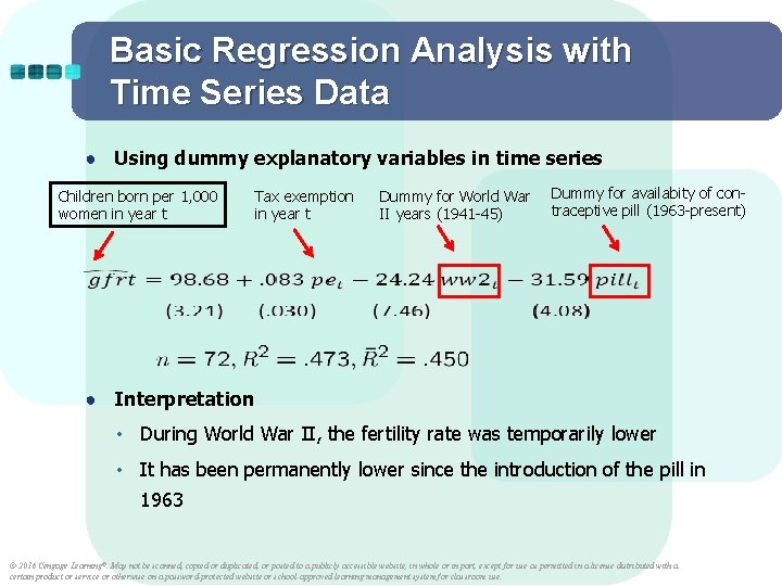 Basic Regression Analysis with Time Series Data ● Using dummy explanatory variables in time Basic Regression Analysis with Time Series Data ● Using dummy explanatory variables in time
