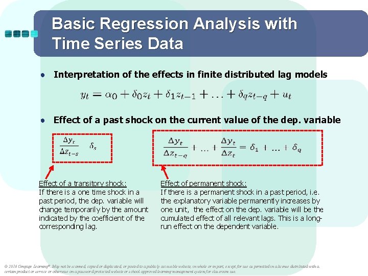 Basic Regression Analysis with Time Series Data ● Interpretation of the effects in finite Basic Regression Analysis with Time Series Data ● Interpretation of the effects in finite