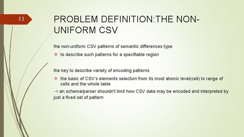 11 PROBLEM DEFINITION: THE NONUNIFORM CSV the non-uniform CSV patterns of semantic differences type