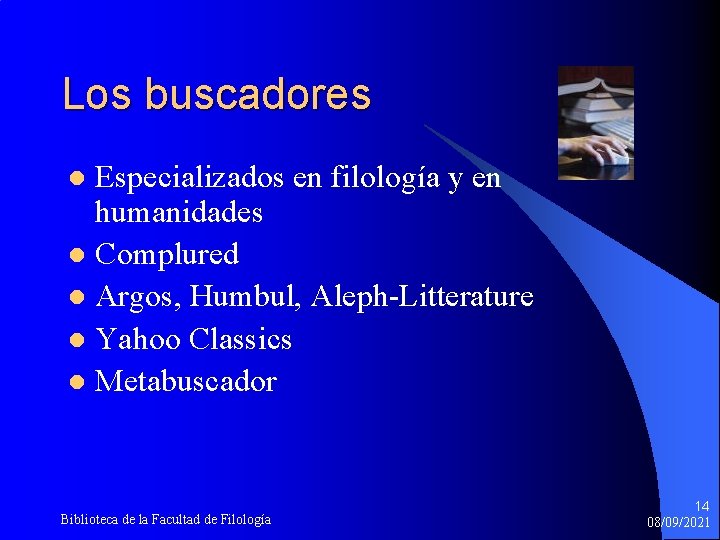 Los buscadores Especializados en filología y en humanidades l Complured l Argos, Humbul, Aleph-Litterature