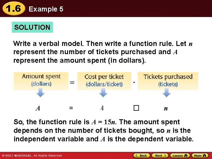 1. 6 Example 5 SOLUTION Write a verbal model. Then write a function rule.