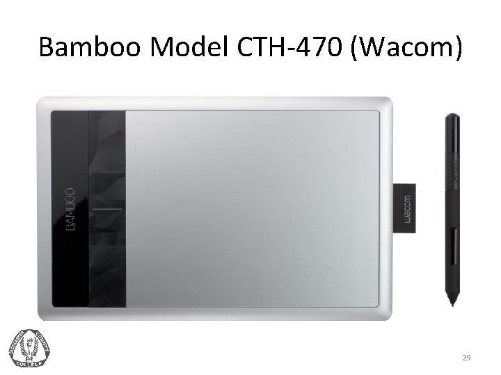 Bamboo Model CTH-470 (Wacom) 29 