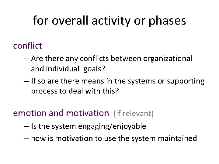 for overall activity or phases conflict – Are there any conflicts between organizational and