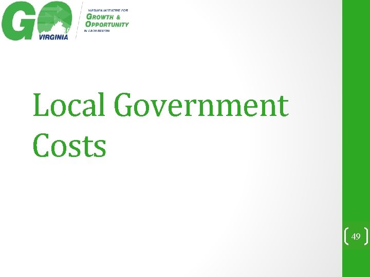 Local Government Costs 49 