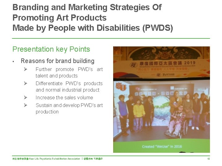 Branding and Marketing Strategies Of Promoting Art Products Made by People with Disabilities (PWDS)
