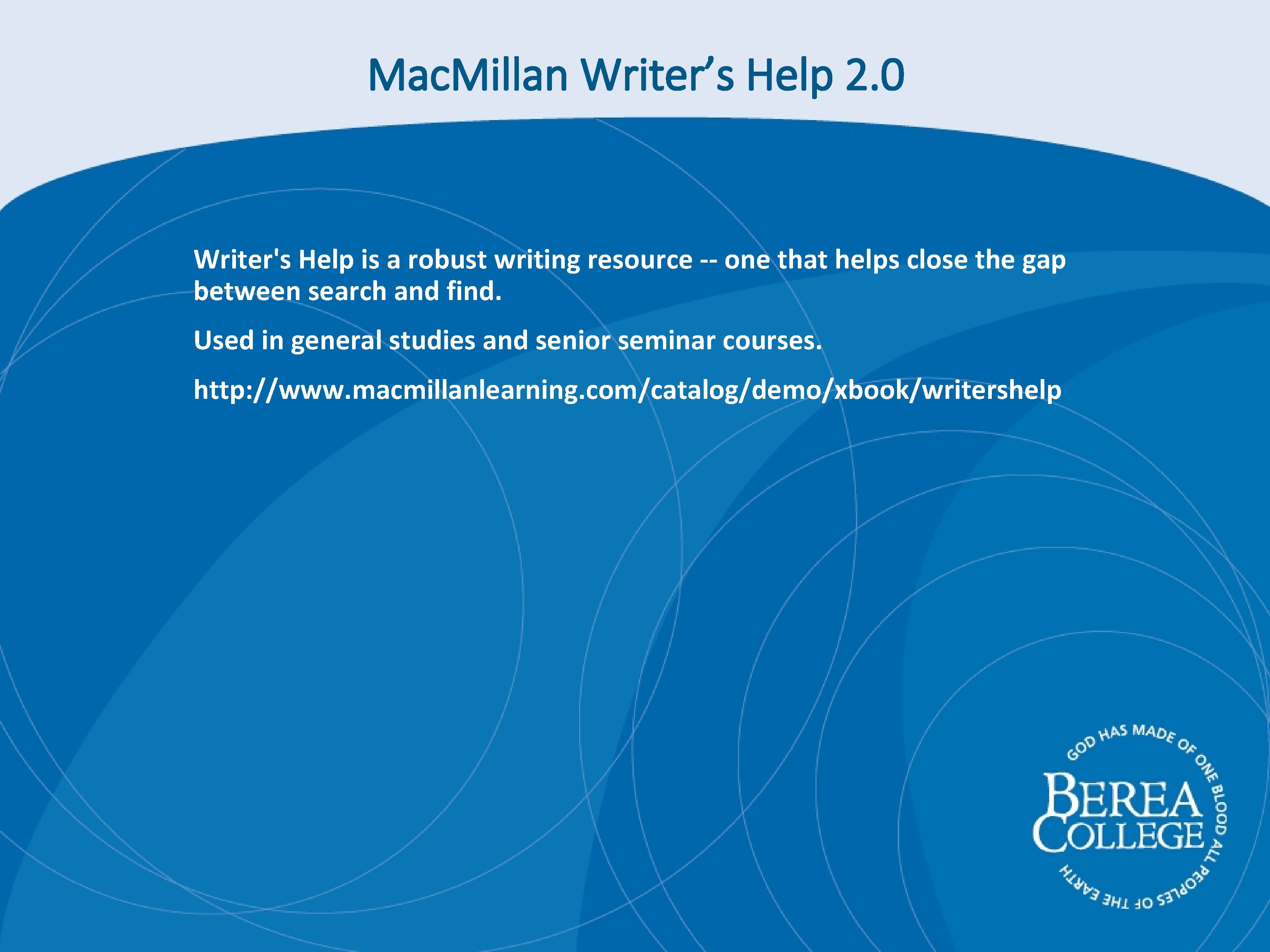 Mac. Millan Writer’s Help 2. 0 Writer's Help is a robust writing resource --