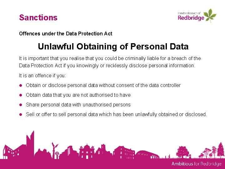 Sanctions Offences under the Data Protection Act Unlawful Obtaining of Personal Data It is