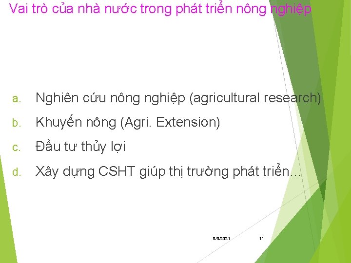 Vai trò của nhà nước trong phát triển nông nghiệp a. Nghiên cứu nông