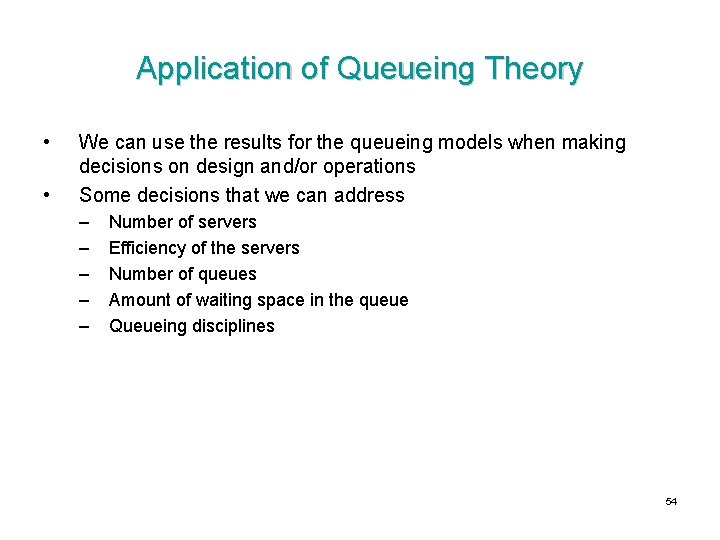 Application of Queueing Theory • • We can use the results for the queueing Application of Queueing Theory • • We can use the results for the queueing