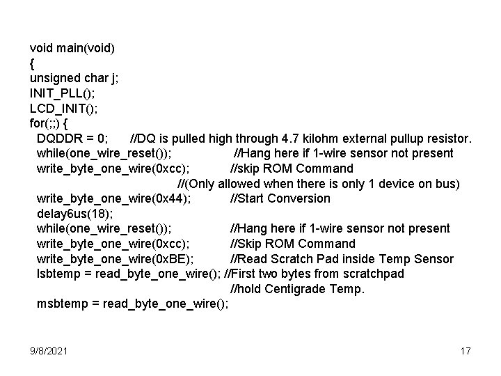 void main(void) { unsigned char j; INIT_PLL(); LCD_INIT(); for(; ; ) { DQDDR =