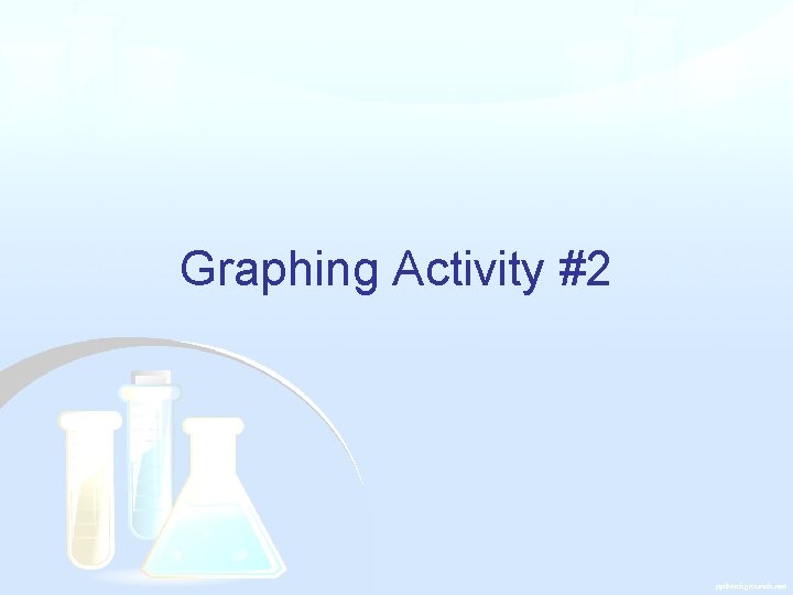 Graphing Activity #2 