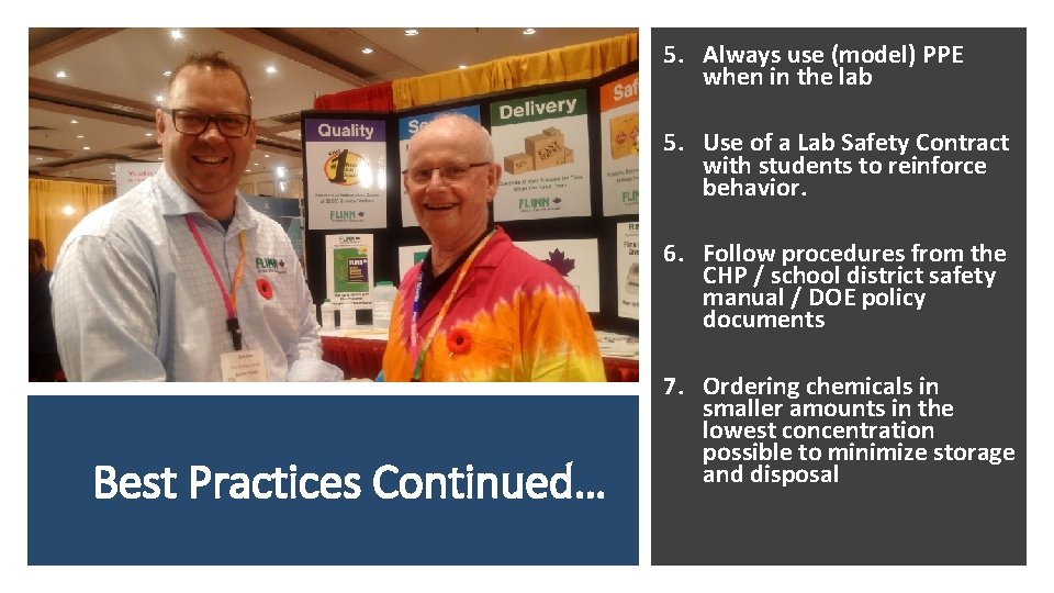 5. Always use (model) PPE when in the lab 5. Use of a Lab