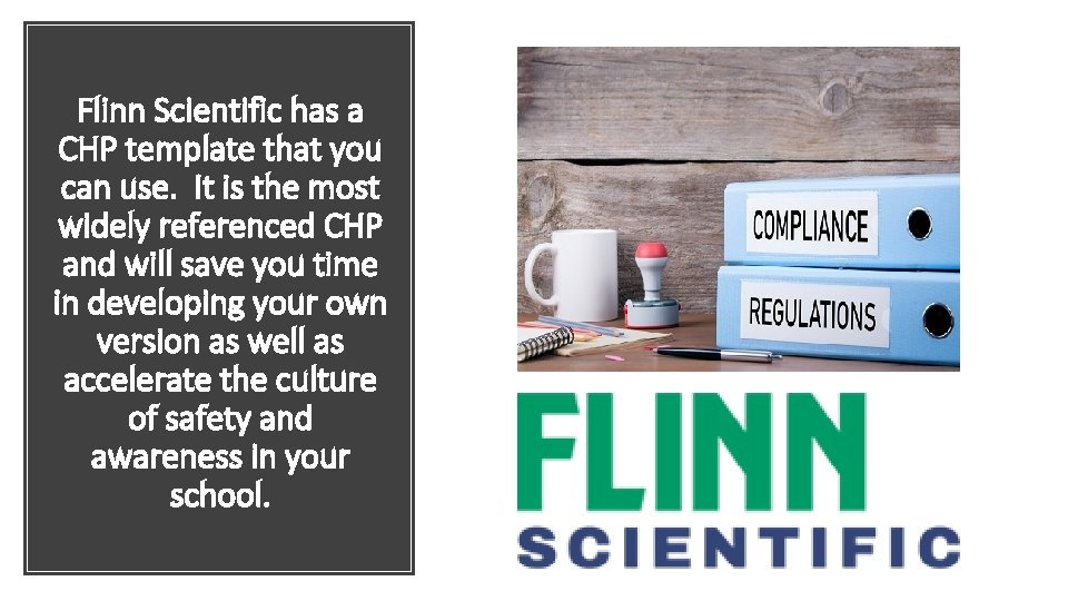Flinn Scientific has a CHP template that you can use. It is the most