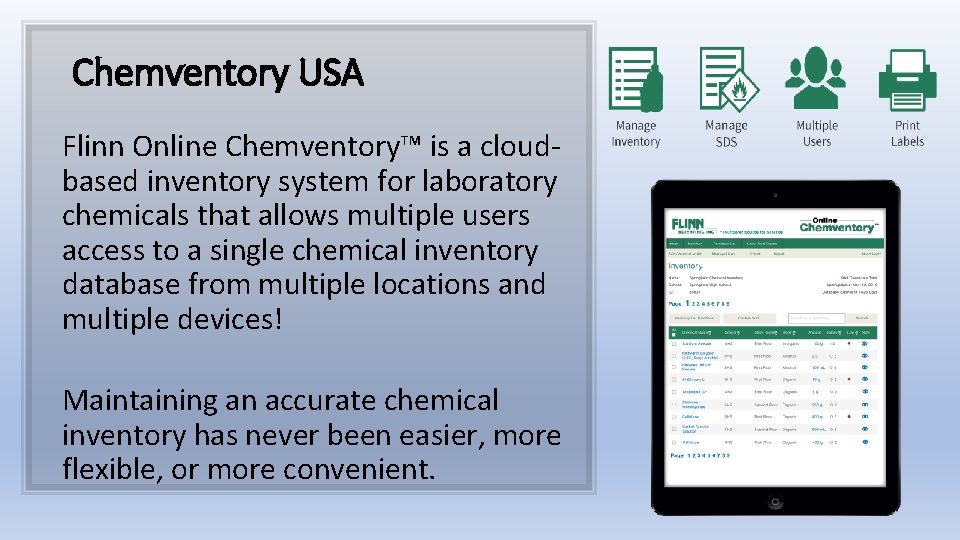 Chemventory USA Flinn Online Chemventory™ is a cloudbased inventory system for laboratory chemicals that