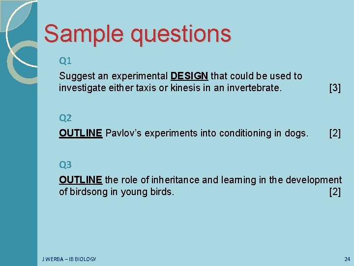 Sample questions Q 1 Suggest an experimental DESIGN that could be used to investigate