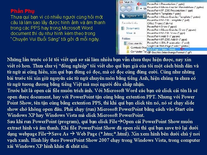  Phần Phụ Thưa quí bạn vì có nhiều người cùng hỏi một câu