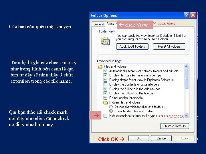  click View Các bạn còn quên một chuyện Tóm lại là ghi các