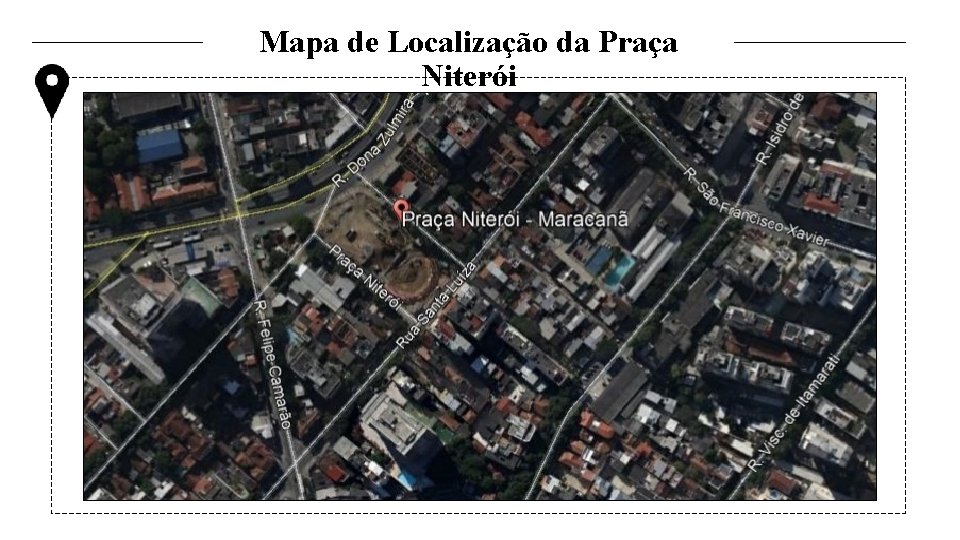 Mapa de Localização da Praça Niterói 
