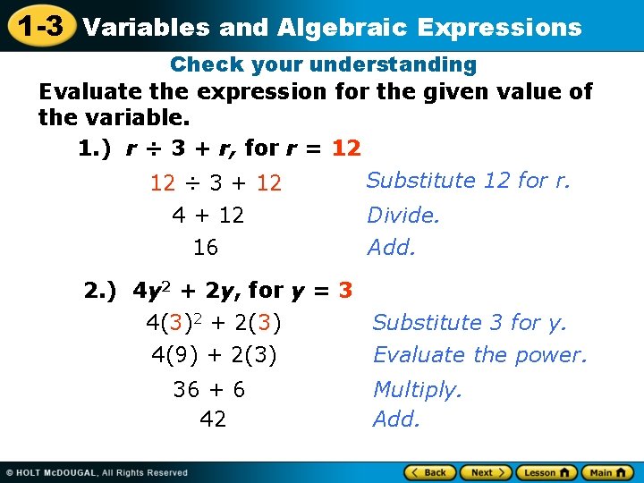 1 -3 Variables and Algebraic Expressions Check your understanding Evaluate the expression for the