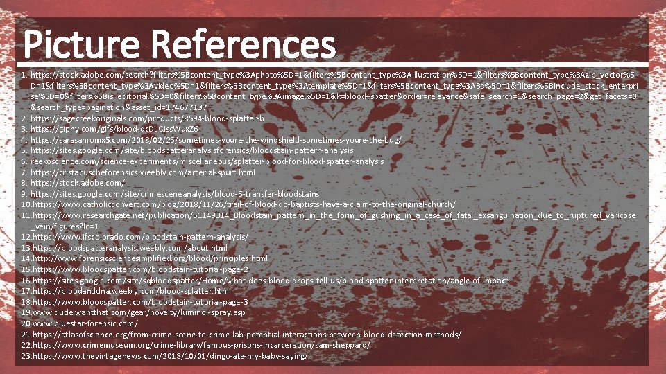 Picture References 1. https: //stock. adobe. com/search? filters%5 Bcontent_type%3 Aphoto%5 D=1&filters%5 Bcontent_type%3 Aillustration%5 D=1&filters%5