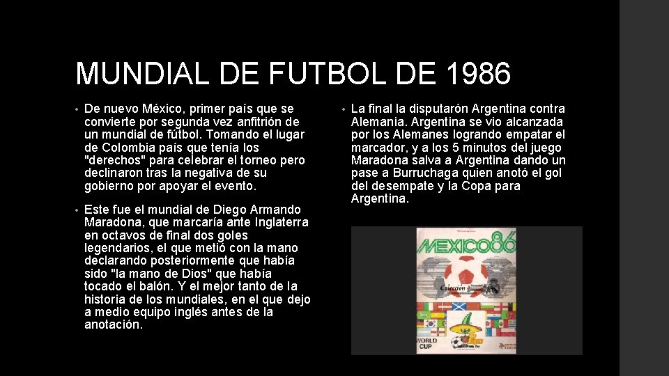 MUNDIAL DE FUTBOL DE 1986 • De nuevo México, primer país que se convierte