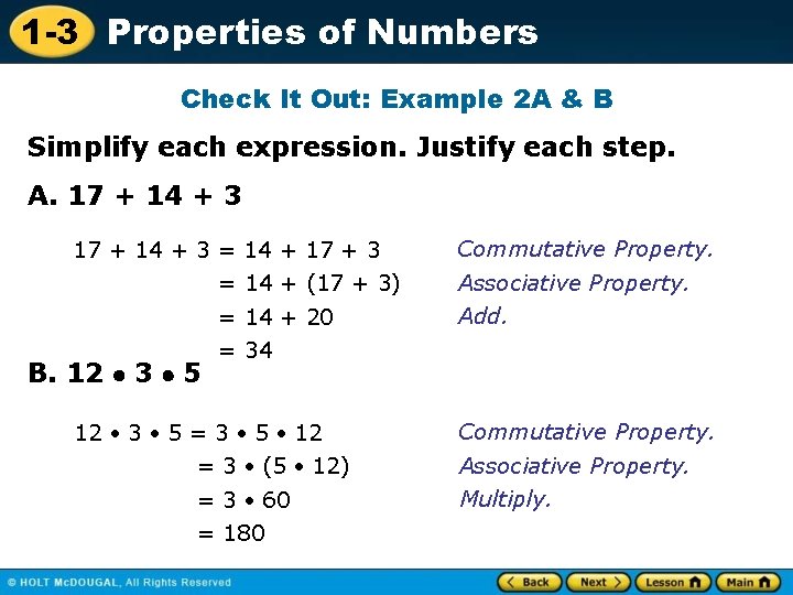 1 -3 Properties of Numbers Check It Out: Example 2 A & B Simplify