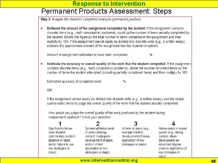Response to Intervention Permanent Products Assessment: Steps www. interventioncentral. org 45 