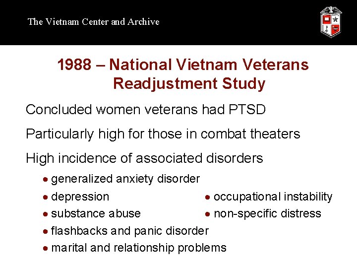 The Vietnam Center and Archive 1988 – National Vietnam Veterans Readjustment Study Concluded women