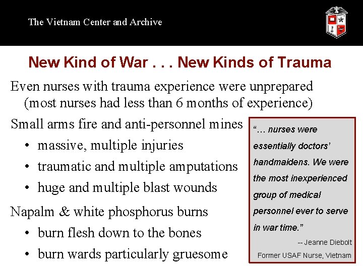 The Vietnam Center and Archive New Kind of War. . . New Kinds of