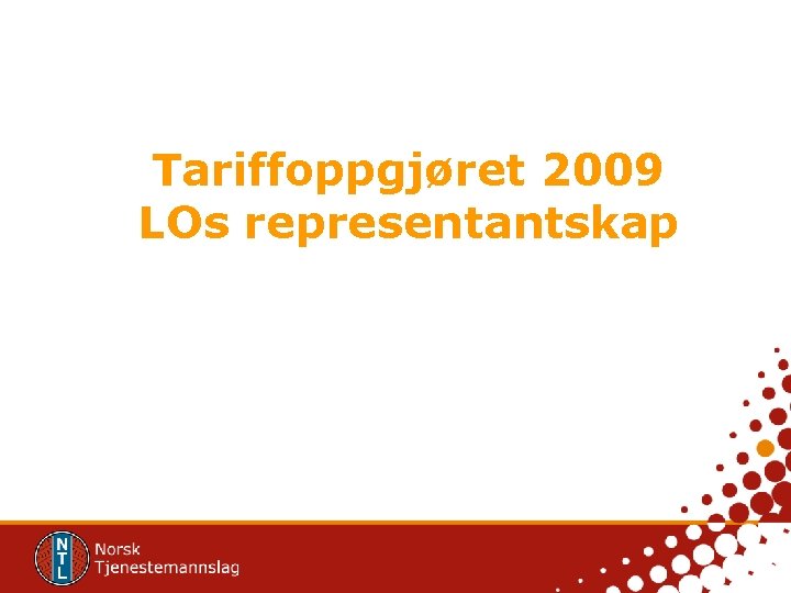 Tariffoppgjøret 2009 LOs representantskap 