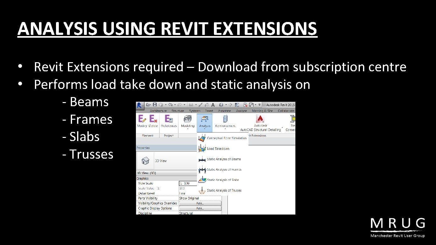 ANALYSIS USING REVIT EXTENSIONS • Revit Extensions required – Download from subscription centre •