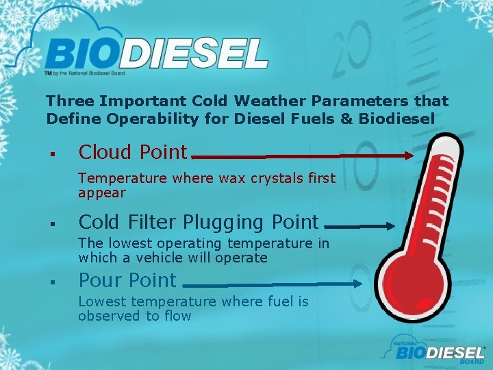 Three Important Cold Weather Parameters that Define Operability for Diesel Fuels & Biodiesel §