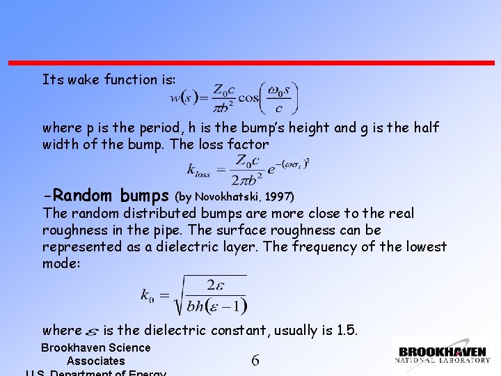 Its wake function is: where p is the period, h is the bump’s height