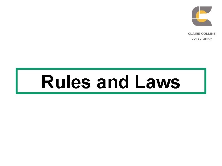 Rules and Laws 