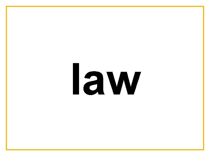 law 