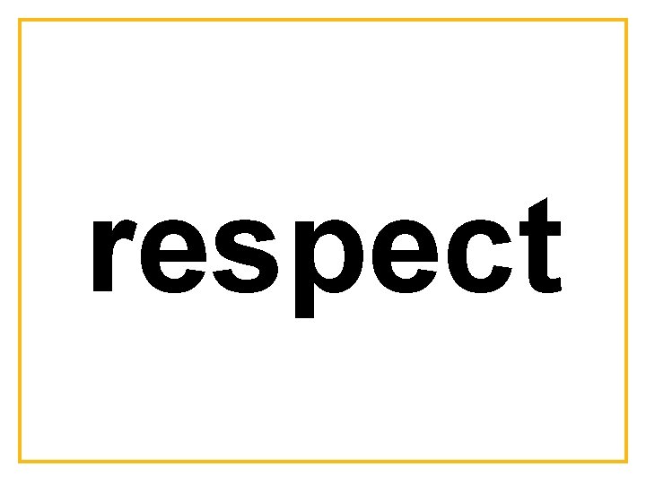 respect 