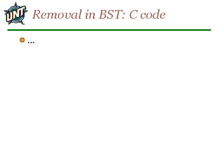 Removal in BST: C code … 