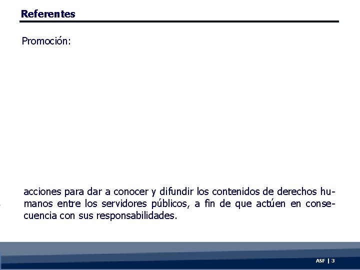Auditora Especial de Desempeo Auditoras 119 GB Respeto