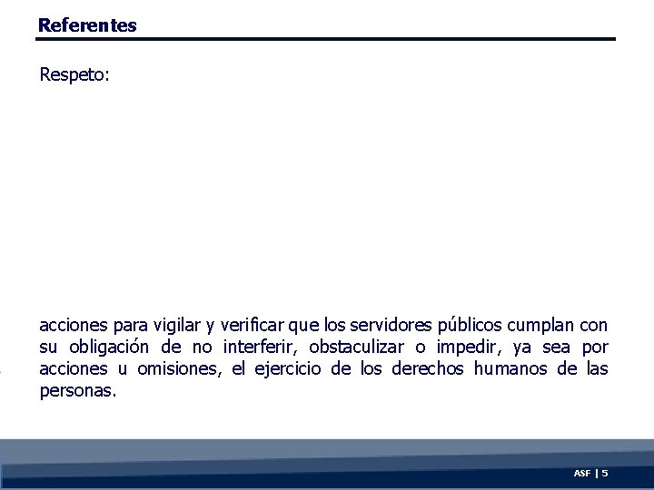 Auditora Especial de Desempeo Auditoras 119 GB Respeto