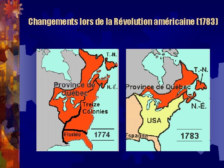 Changements lors de la Révolution américaine (1783) 