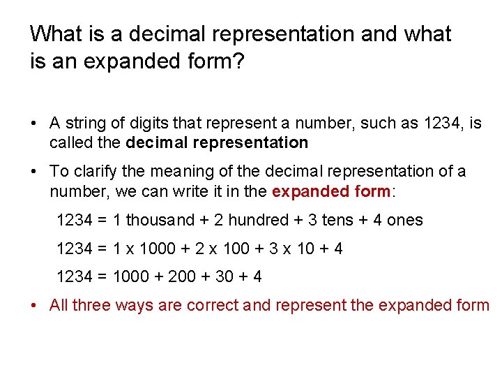 What is a decimal representation and what is an expanded form? • A string