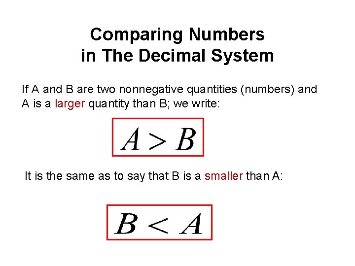 Comparing Numbers in The Decimal System If A and B are two nonnegative quantities