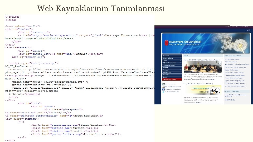 Web Kaynaklarının Tanımlanması § Kodların tanımlanması 