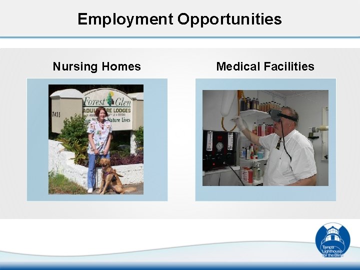 Employment Opportunities Nursing Homes Medical Facilities 