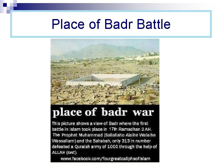 Place of Badr Battle 