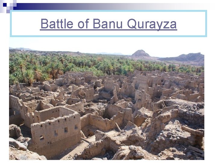 Battle of Banu Qurayza 