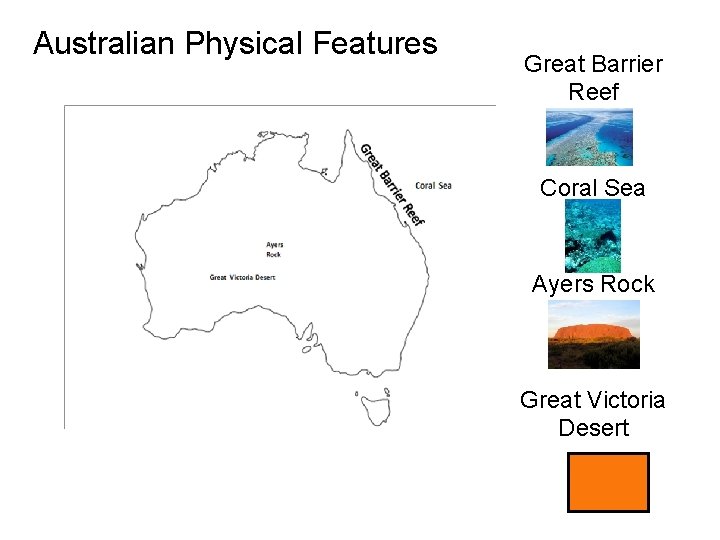 Australian Physical Features Great Barrier Reef Coral Sea x Ayers Rock Great Victoria Desert