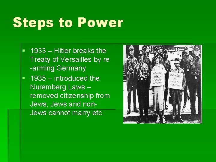 Steps to Power § 1933 – Hitler breaks the Treaty of Versailles by re